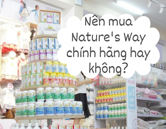 Nên mua sản phẩm Nature's Way chính hãng hay không?